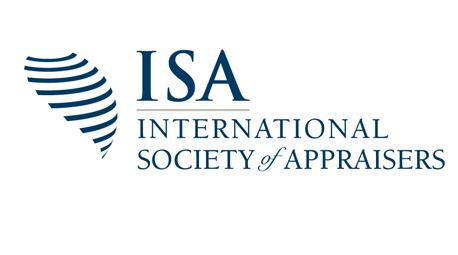 INTERNATIONAL SOCIETY OF APPRAISERS Largest personal property appraisal organization Best appraisal principles, theory and methodology in the