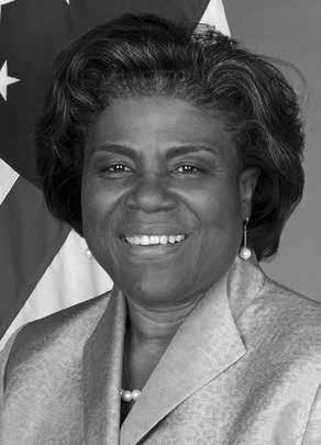 HONORARY DEGREE Linda Thomas-Greenfield Linda Thomas-Greenfield has been heralded as one of the most effective diplomats of her time and one of the most respected leaders at the US Department of