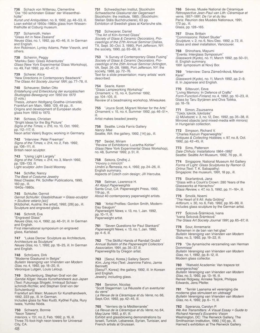 736 Schack von Wittenau, Clementine "Die '150 schonsten Glaser' der Wiesenthalhutte" Kunst und Antiquitaten, no. 9,1992, pp.