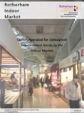 Indoor Market Option Appraisal for Conceptual Improvement Works (2015) & Rotherham Market