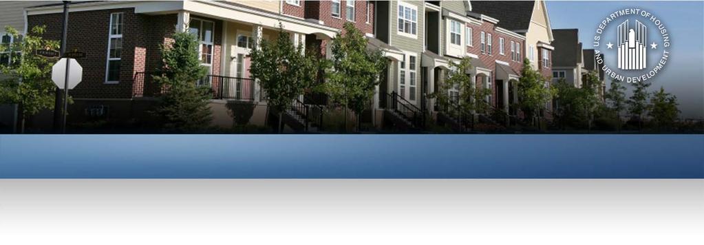 U.S. Department of Housing and Urban Development Monitoring of Grantees by
