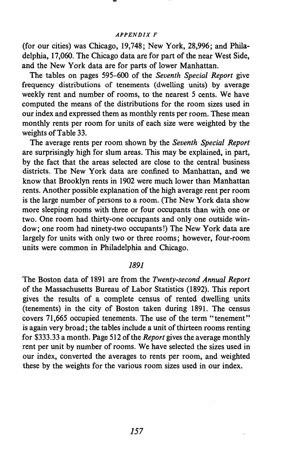 w APPENDIX F (for our cities) was Chicago, 19,748; New York, 28,996; and Philadelphia, 17,060.