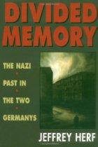 Herf, Jeffrey. Divided memory: the Nazi past in the two Germanys. Cambridge, MA: Harvard University Press, 1997.