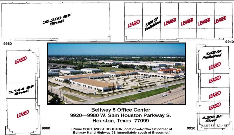 FOR LEASE > RETAIL SPACE Beltway 8 Office Center 9920-9980 W. Sam Houston Parkway S.