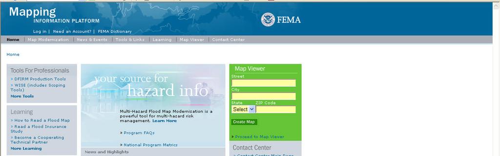 Mapping Information Platform Creation of the MIP Mapping Information Platform https://hazards.fema.