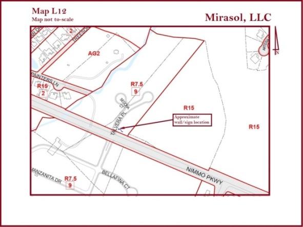 Case #2016-BZA-00015 Mirasol, LLC PREPARED BY: Karen Lasley DESCRIPTION: A variance to allow a freestanding sign to be located 5 feet from an existing public right-of-way instead of 7 feet as
