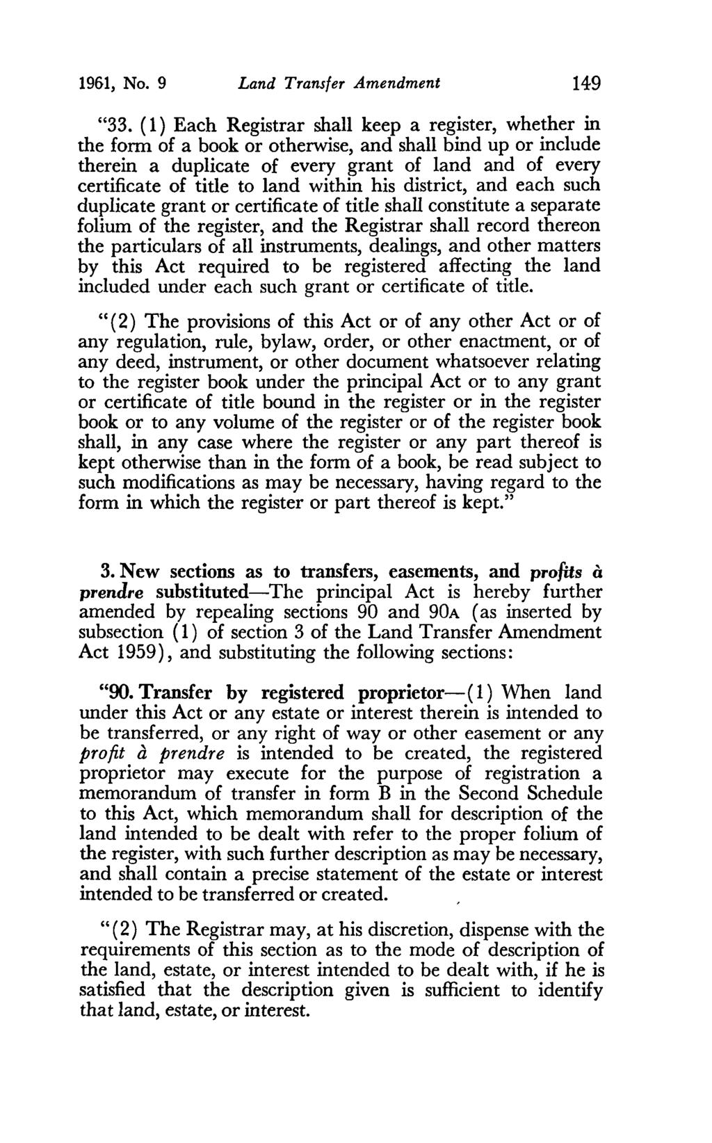 1961, No. 9 Land Transfer Amendment 149 "33.