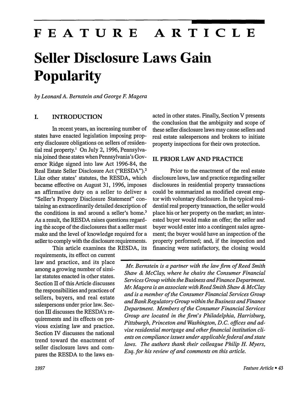 FEATURE ARTICLE Seller Disclosure Laws Gain Popularity by Leonard A. Bernstein and George F. Magera I.