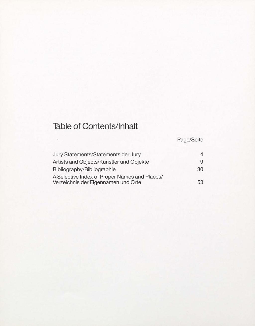 Table of Contents/lnhalt Page/Seite Jury Statements/Statements der Jury 4 Artists and Objects/Kunstler und Objekte
