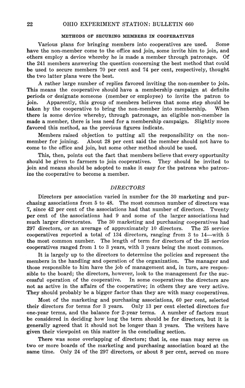22 OHIO EXPERIMENT STATION: BULLETIN 660 METHODS OF SECURING MEMBERS IN COOPERATIVES Various plans for bringing members into cooperatives are used.