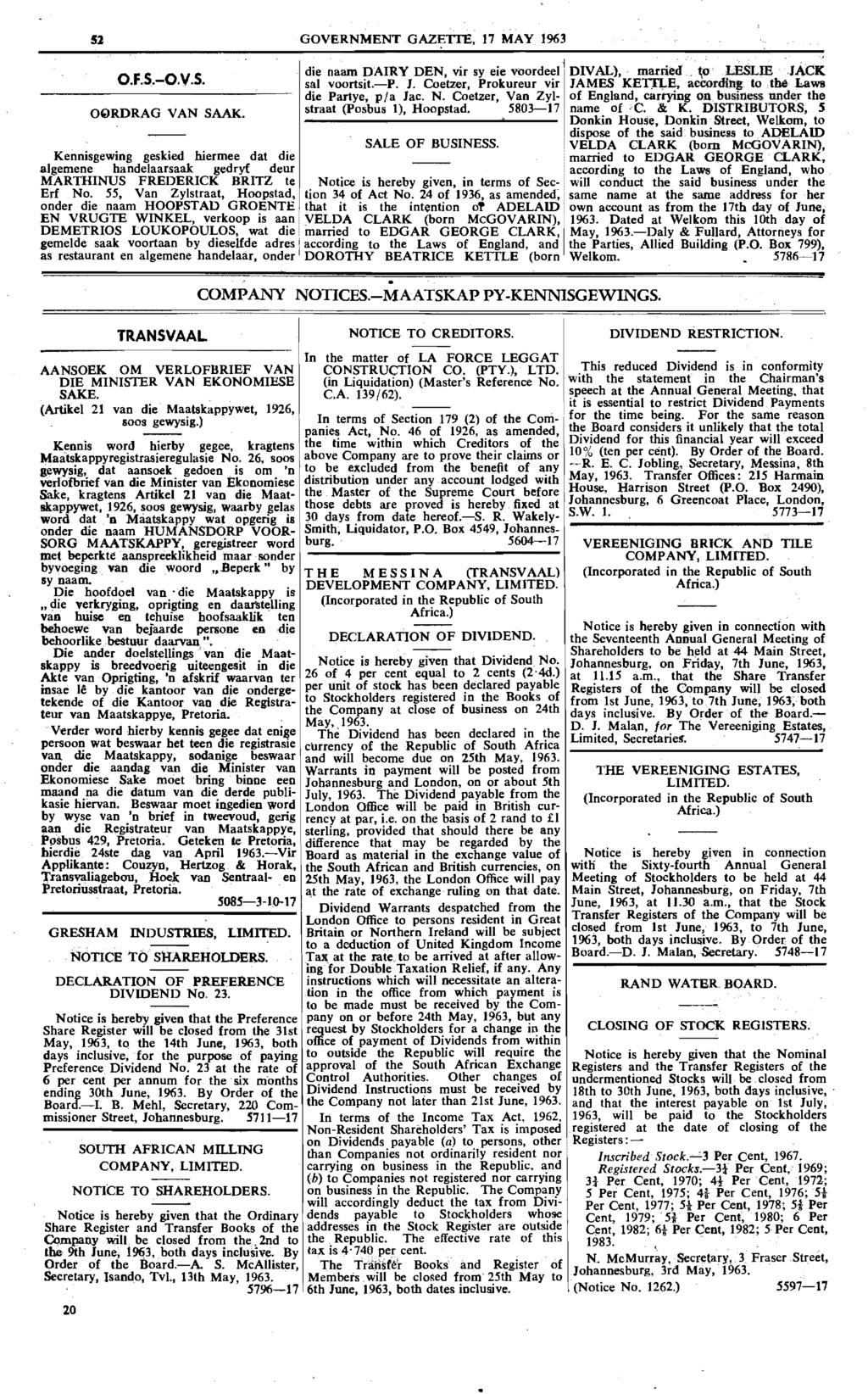 51 GOVERNMENT GAZETTE, 17 MAY 1963 O.F.S.-O.V.s. OQRDRAG VAN SAAK.