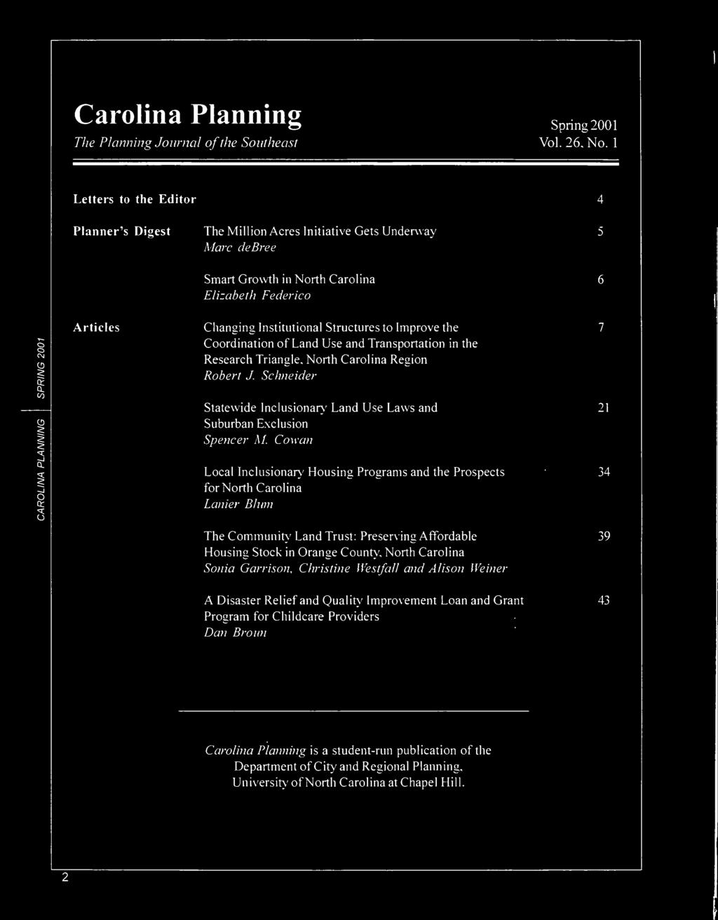 to Articles Changing Institutional Structures to Improve the 7 Coordination of Land Use and Transportation in the Research Triangle. North Carolina Region Robert J.