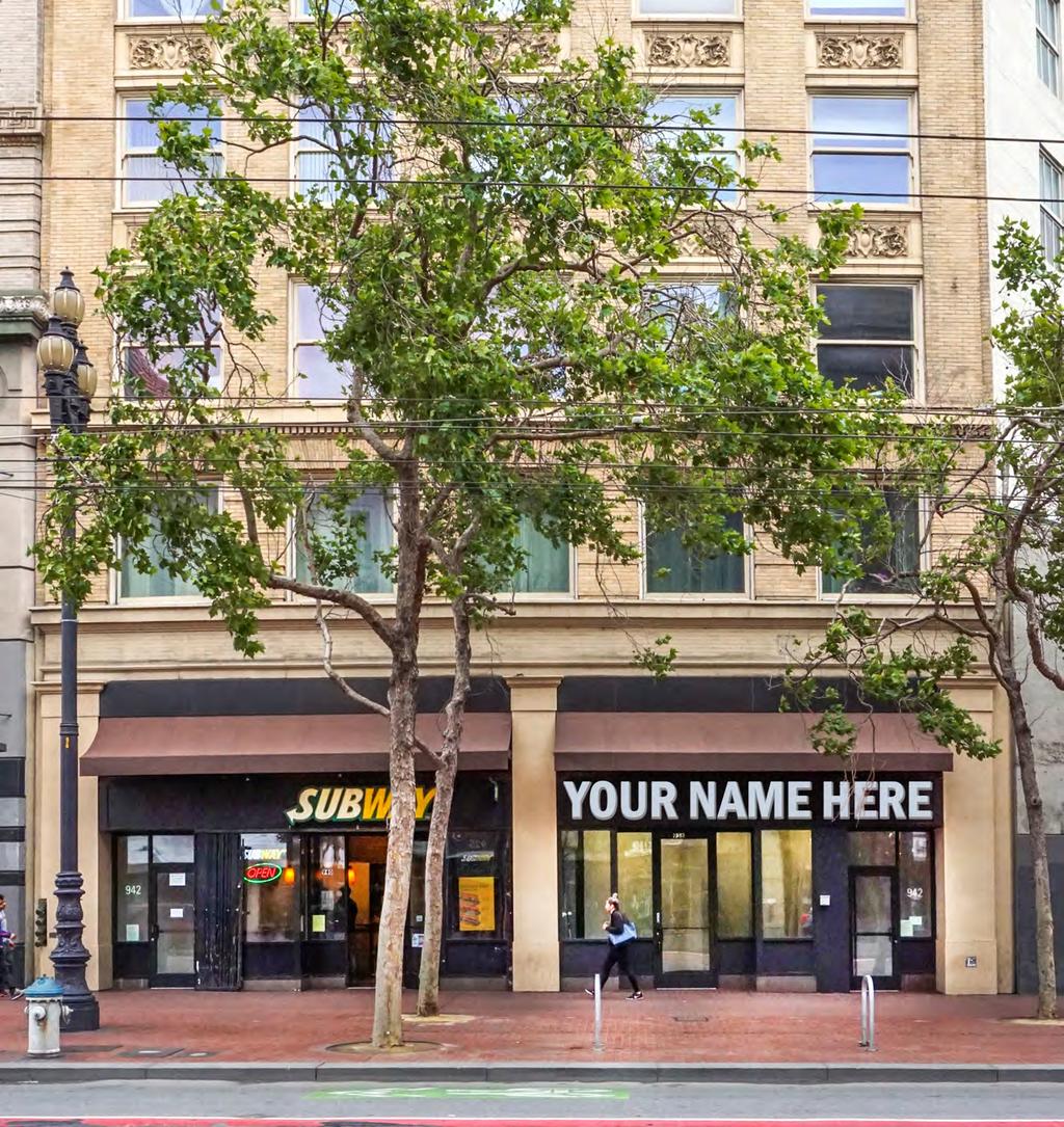 FOR LEASE > RETAIL 938 MARKET STREET MID MARKET/UNION SQUARE SAN FRANCISCO Less than one block from highlytrafficked Powell Street cable car turnaround and BART station Retail neighbors include
