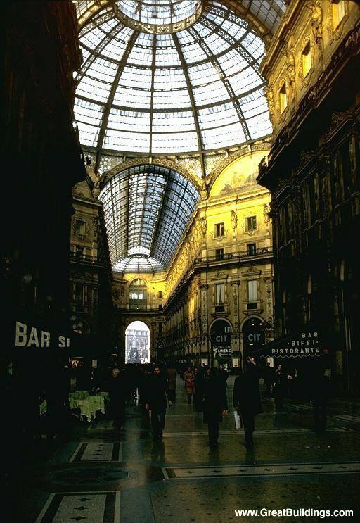 Galleria Vittorio Emanuele 1865-1877 Milan, Italy Giuseppe Mengoni Cruciform plan