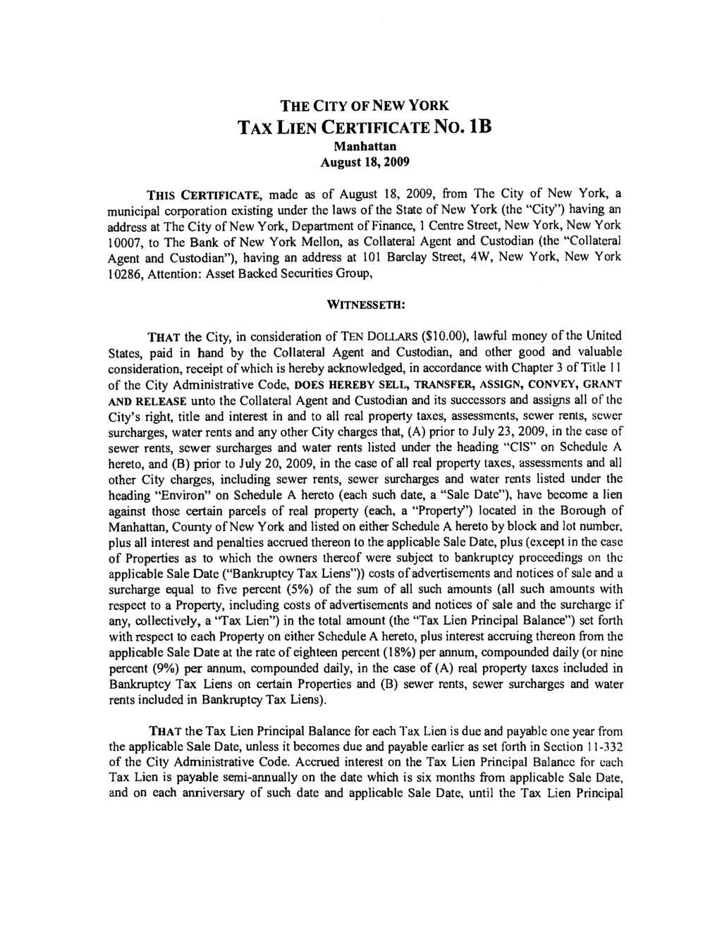 THE CITY OF NEW YORK TAX LIEN CERTIFICATE NO.