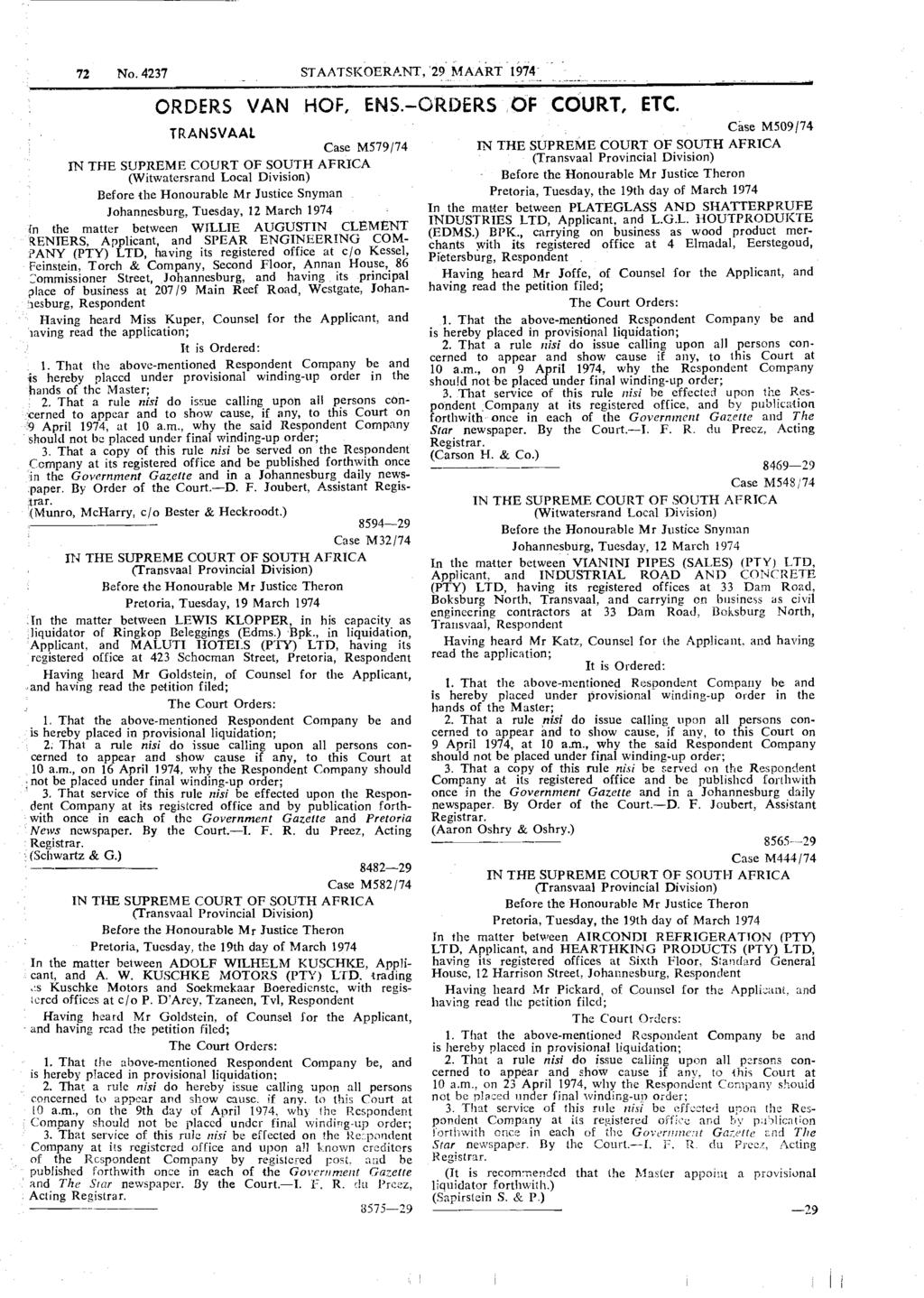 p-p- 8575-29 Reproduced by Sabinet Online in terms of Government Printer s Copyright Authority No. 10505 dated 02 February 1998 -p--- 8565--29 ORDERS VAN HOF, ENS.-ORDERS OF COURT, ETC.