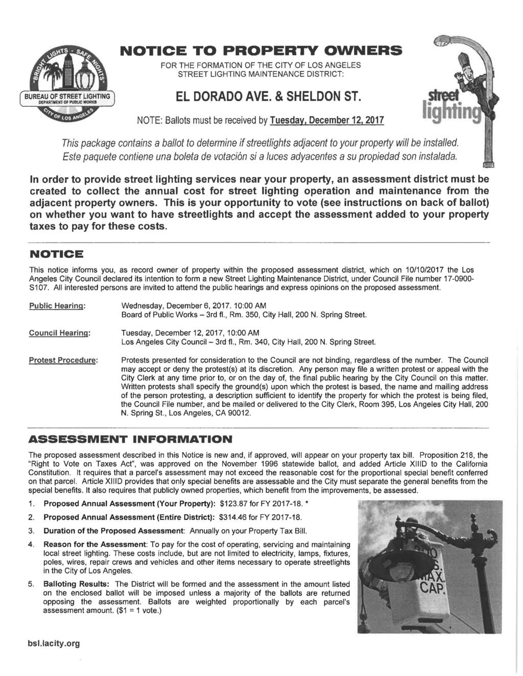 NOTICE TO PROPERTY OWNERS O FOR THE FORMATION OF THE CITY OF LOS ANGELES STREET LIGHTING MAINTENANCE DISTRICT: BUREAU OF STREET LIGHTING DEMRTHEIff Of PUBUC WORKS m i EL DORADO AVE. & SHELDON ST.