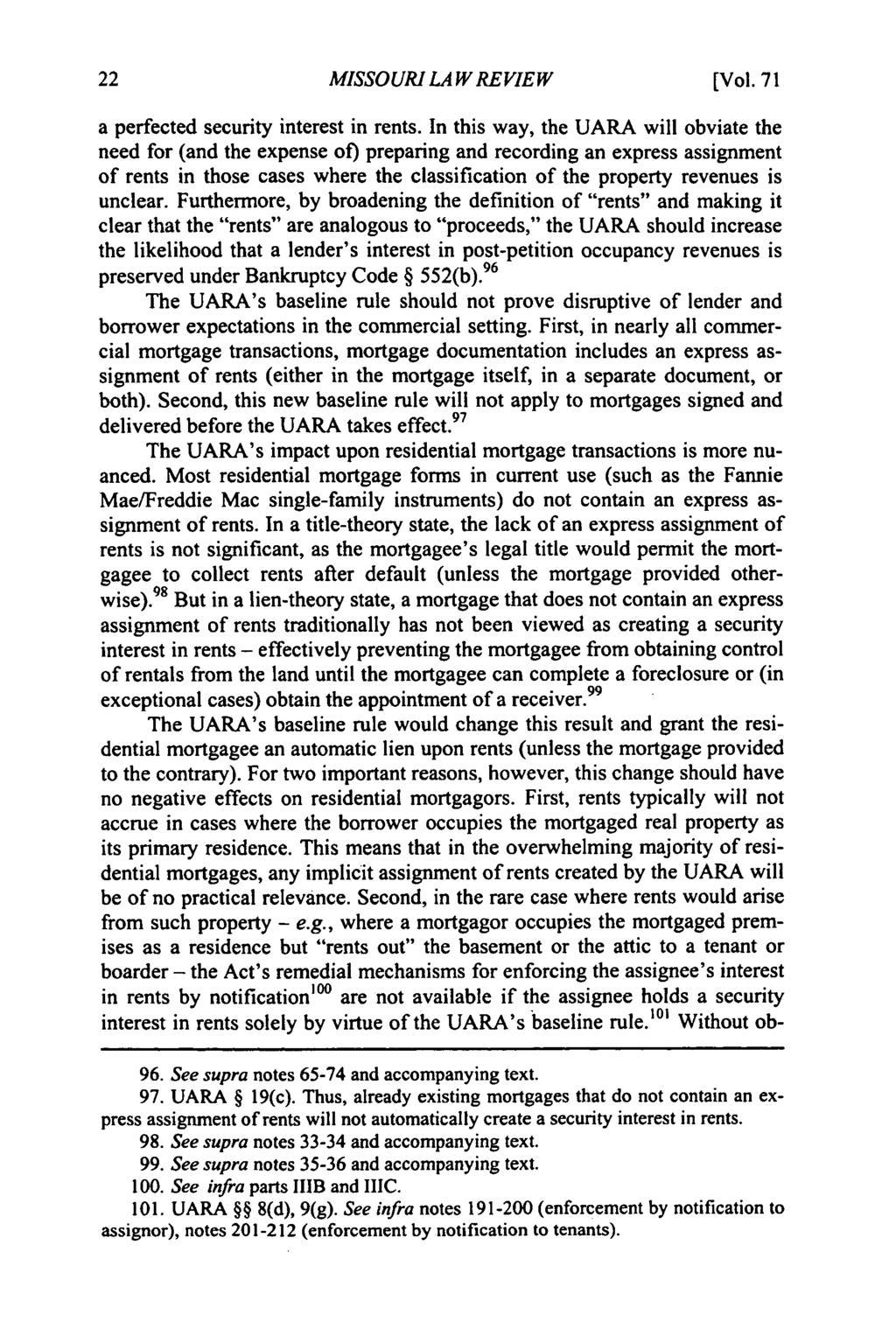 Missouri Law Review, Vol. 71, Iss. 1 [2006], Art. 6 MISSOURI LAW REVIEW [Vol. 71 a perfected security interest in rents.