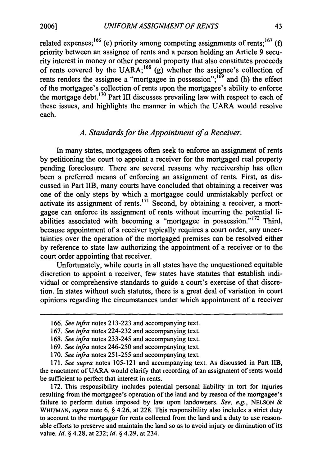 2006] Freyermuth: Freyermuth: Modernizing Security in Rents UNIFORM ASSIGNMENT OF RENTS related expenses;'66 (e) priority among competing assignments of rents;1 67 (f) priority between an assignee of