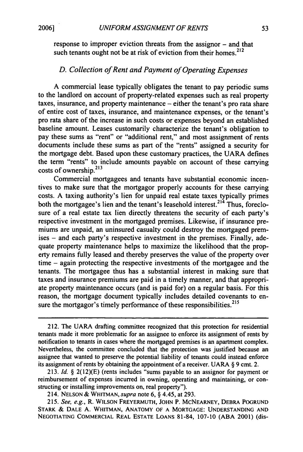 2006] Freyermuth: Freyermuth: Modernizing Security in Rents UNIFORM ASSIGNMENT OF RENTS response to improper eviction threats from the assignor - and that such tenants ought not be at risk of