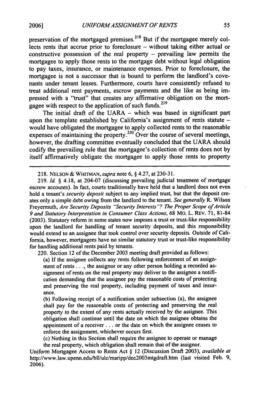 2006] Freyermuth: Freyermuth: Modernizing Security in Rents UNIFORM ASSIGNMENT OF RENTS preservation of the mortgaged premises.