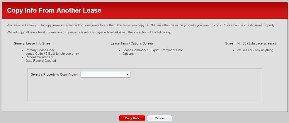 4) COPYING LEASE LEVEL INFORMATION We have created a lease level copy function that will allow you to copy lease info from one lease to another.