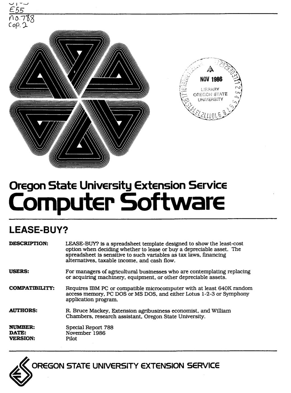 -----, E55 6 0-713 Cop. Oregon State University Extension Service Computer Software LEASE-BUY? DESCRIPTION: LEASE-BUY?