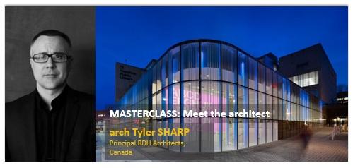 Tyler SHARP Principal, RDH Architects / Canada Masterclass