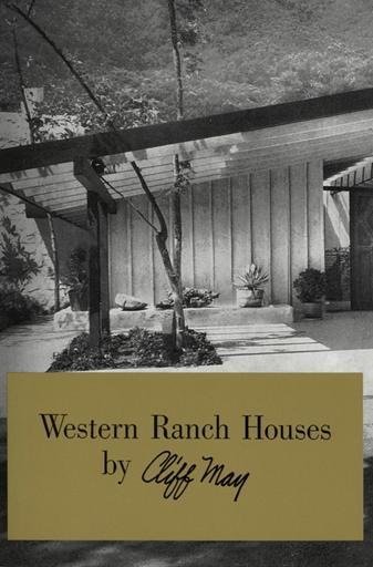along with those of selected architects: Sunset Western Ranch Houses, originally published by Lane Publishing Company, 1946, reprinted