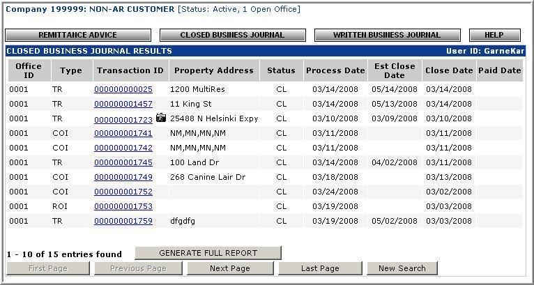 Figure 9-28: REPORTS: CLOSED BUSINESS JOURNAL SEARCH CRITERIA Page Figure 9-29: CLOSED BUSINESS JOURNAL RESULTS Page 1. Select the office from the drop down list in the Office Selected field. 2.