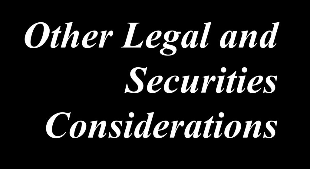 Other Legal and Securities