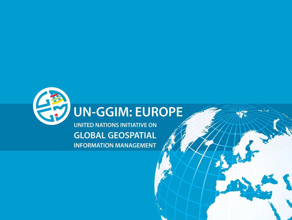 JOINT UN-GGIM: EUROPE ESS MEETING ON THE INTEGRATION OF STATISTICAL AND GEOSPATIAL INFORMATION LUXEMBOURG