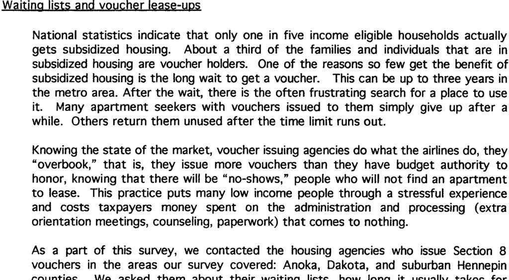 housing assistance programs these tax credit projects represent an important supply of units where vouchers can be used.