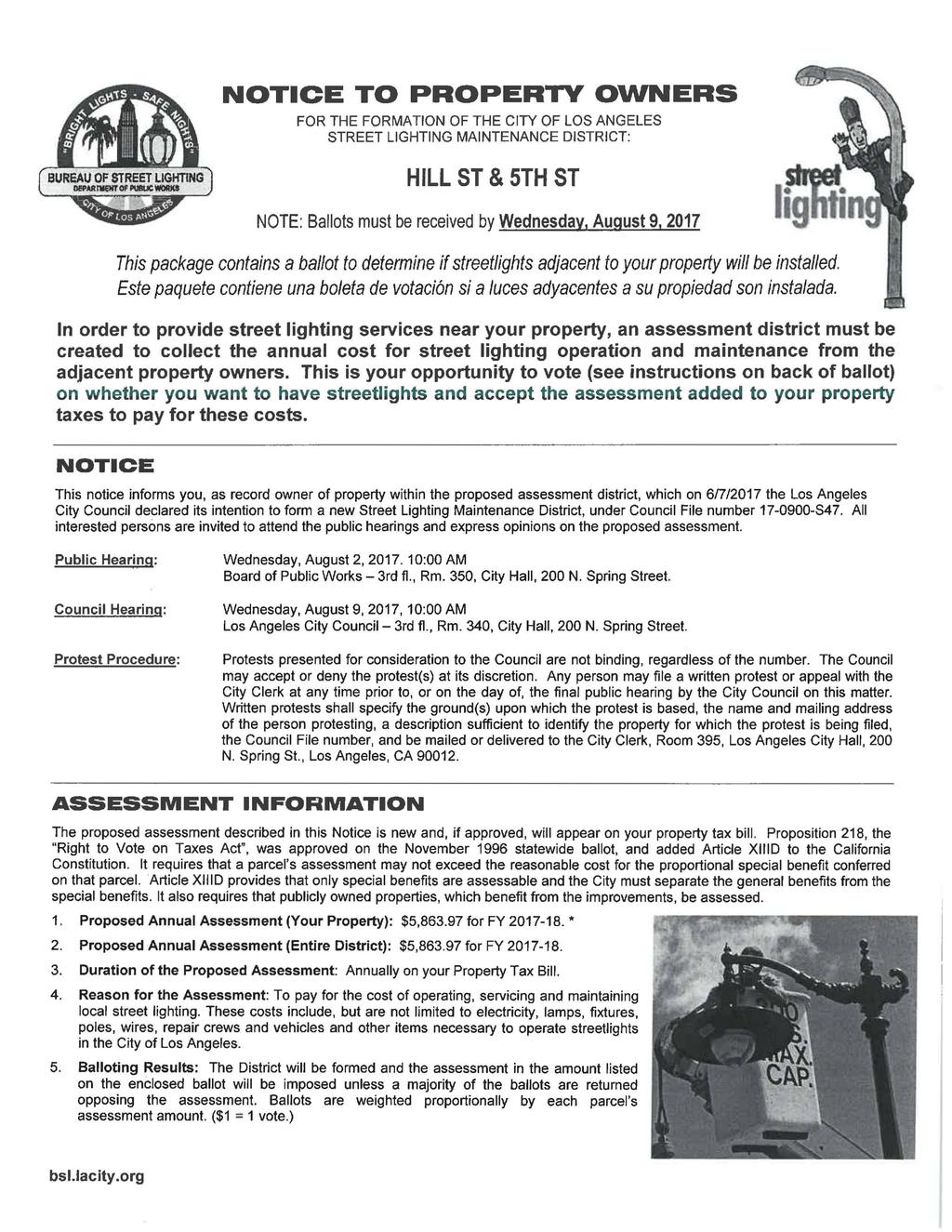 NOTICE TO PROPERTY OWNERS FOR THE FORMATION OF THE CITY OF LOS ANGELES STREET LIGHTING MAINTENANCE DISTRICT: 1 BUREAU OF STREET LIGHTING DEPARTMENT Of WSUCWOftK* I HILL ST & 5TH ST ligffin NOTE:
