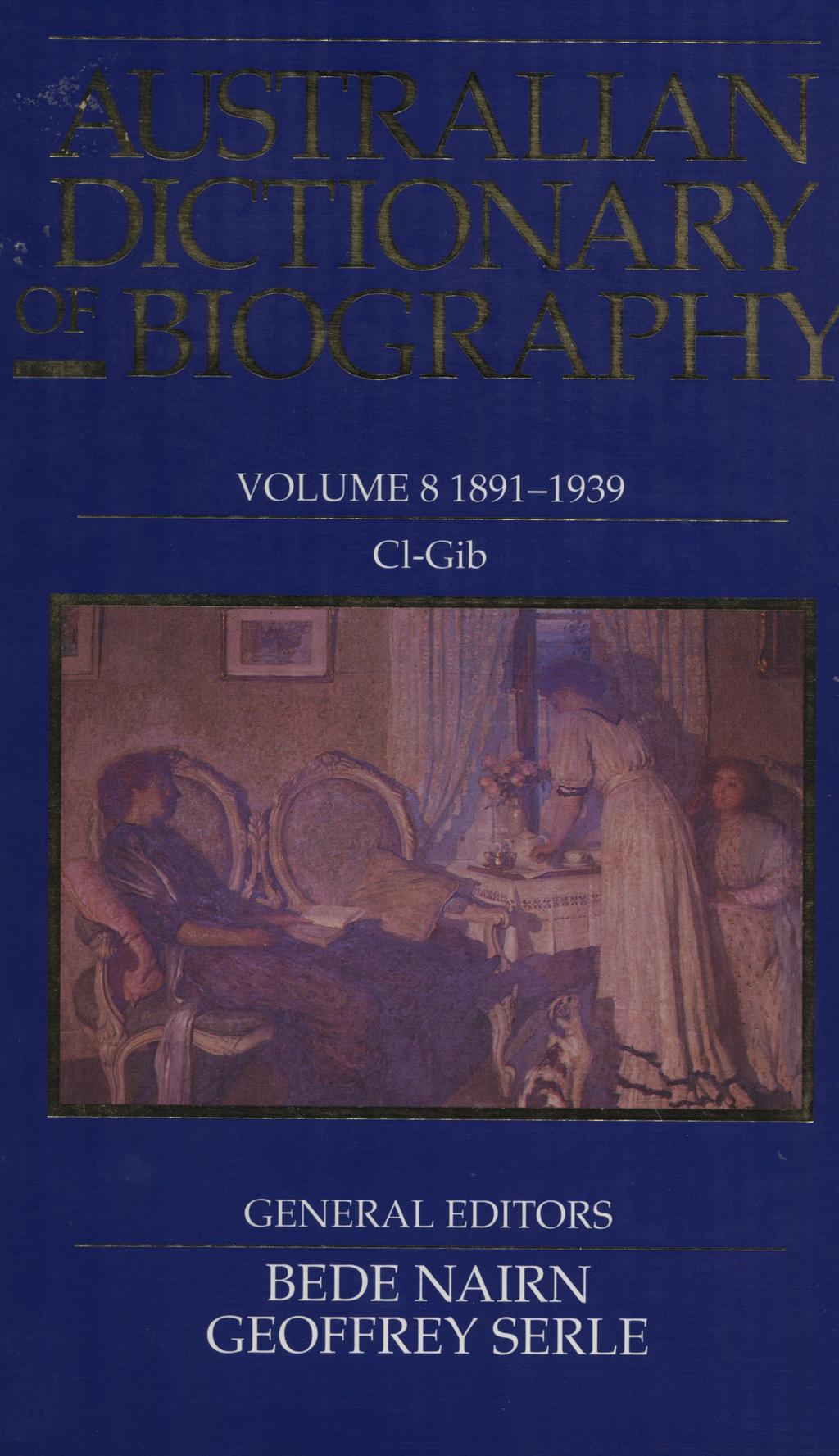 VOLUME 8 1891-1939 Cl-Gib GENERAL