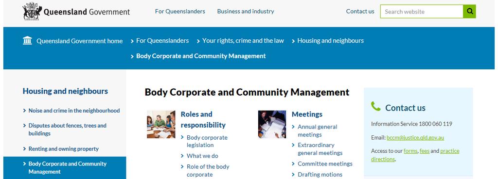 MORE INFORMATION Office of the Commissioner for Body Corporate & Community