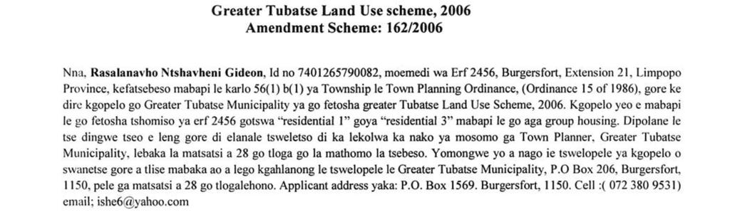 1986 (Ordinance 15 of 1986). ha i have applied o he Greaer Tubase Municipaliy for he Amendmen of Land Use Scheme, know as Greaer Tubase Land Use scheme. 2006.