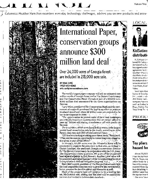 Encroachment Partnering 2006 International Paper sold 218,000 acres to The Nature