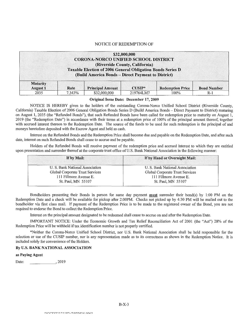 NOTICE OF REDEMPTION OF $32,000,000 Taxable Election of 2006 General Obligation Bonds Series D (Build America Bonds- Direct Payment to District) Maturity August 1 Rate Principal Amount CUSIP*