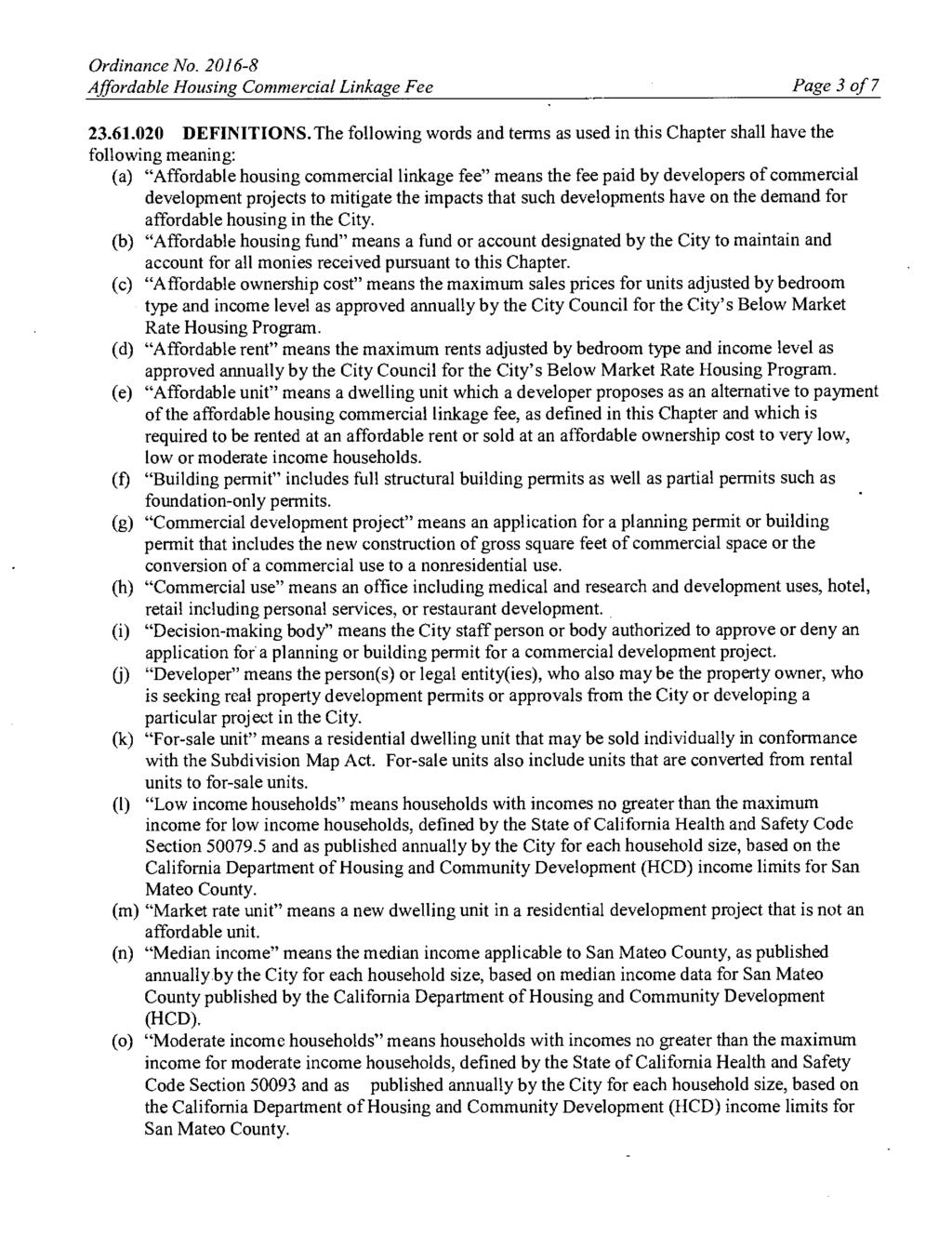 Affordable Housing Commercial Linkage Fee Page 3 of 7 23.61.020 DEFINITIONS.