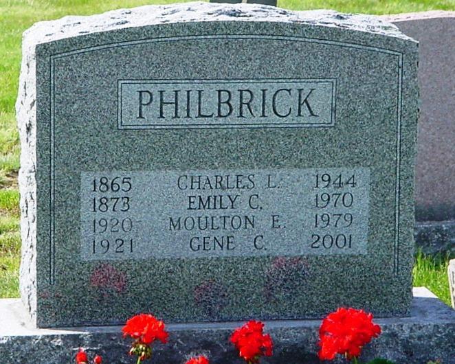 Philbrick Charles L., 1865-1944. Emily C., 1873-1970.