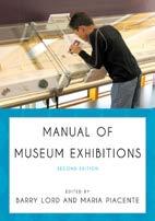 Museum Planning, 1991, 2nd Edition 1999, 3rd