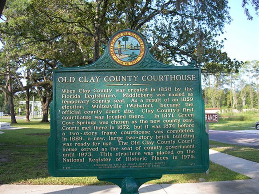 Clay County History Clay County was created on December 31, 1858, from a section of Duval County.