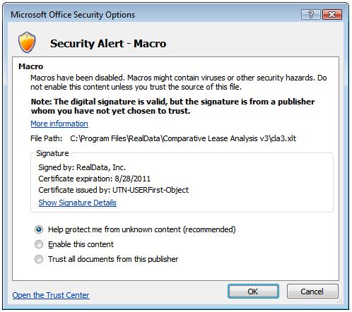 Figure 1-4 Excel 2007 Security Options Dialog Select the radio button for Trust all documents from this publisher, then click OK.