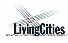 About Living Cities A partnership of financial institutions, national foundations and federal government agencies that invest capital, time and organizational leadership to advance America s urban