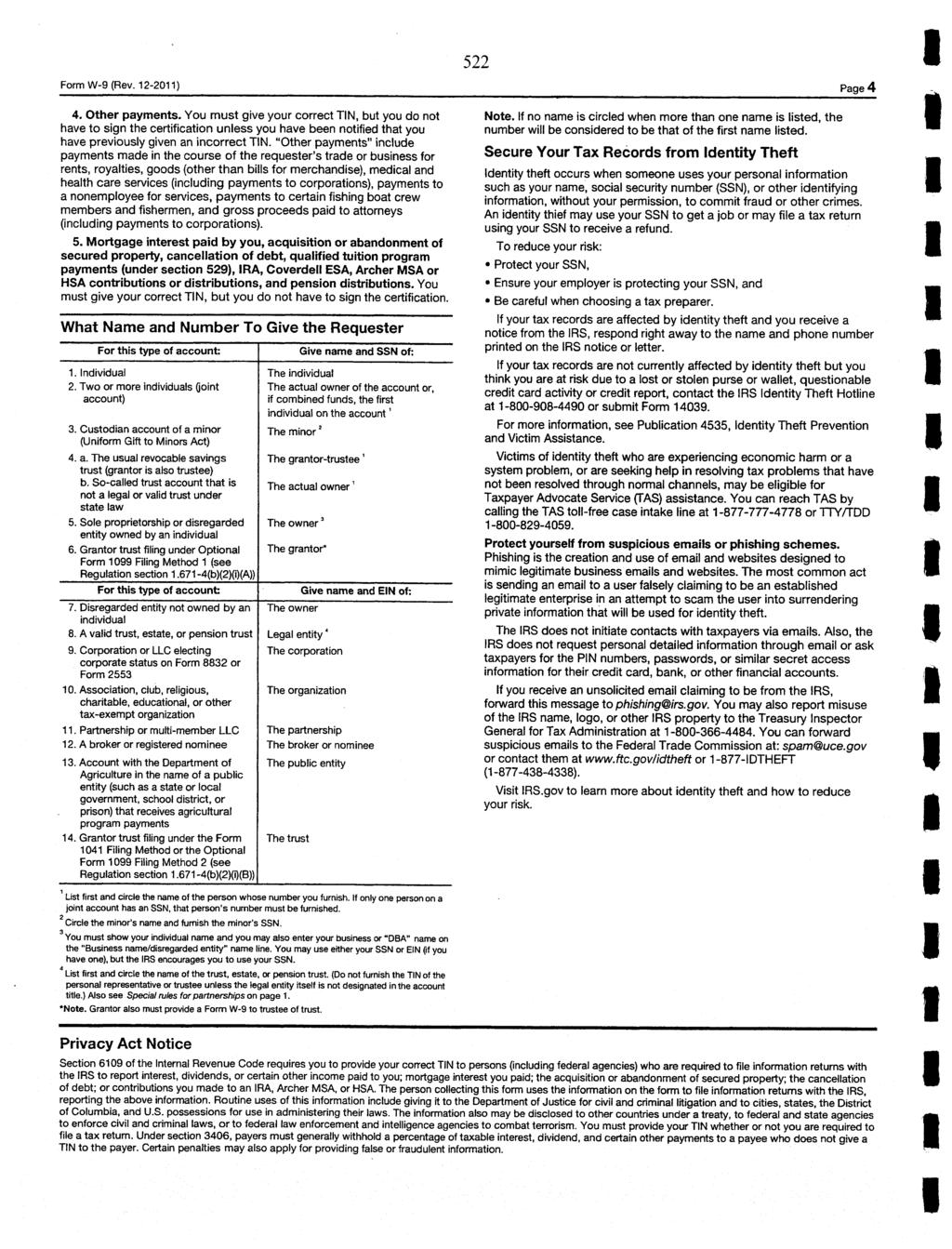 Form W-9 (Rev. 12-2011) 522 Page 4 4. Other payments.