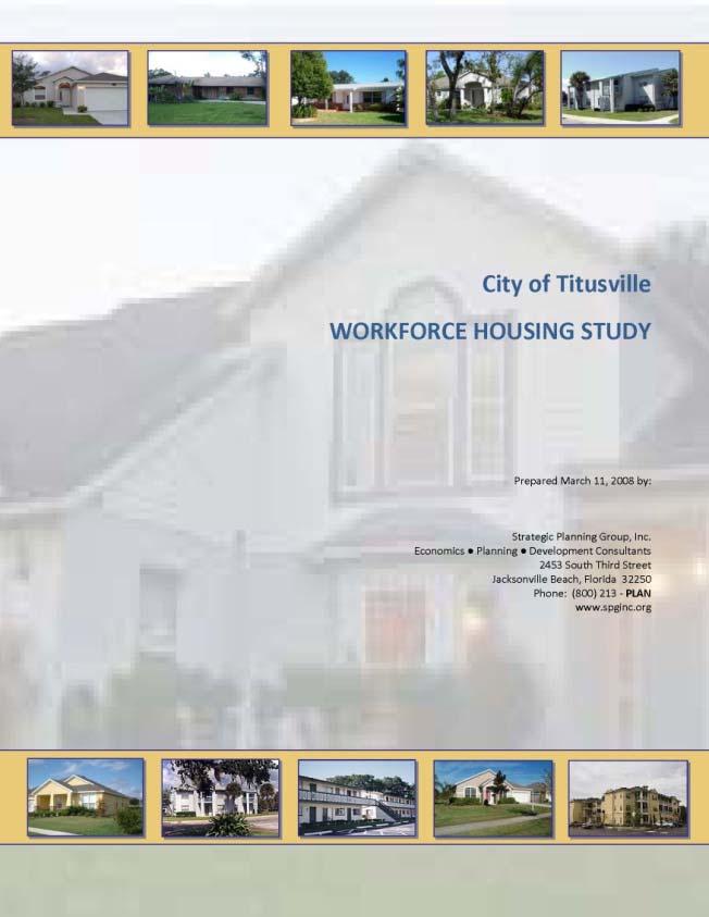 Affordable/Workforce Housing Program, St. George MSA, Utah (2006-7) - Strategic Planning Group, Inc.
