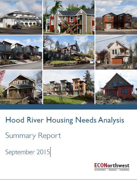 Background The Basis of Each Amendment is the City s Housing Needs Analysis and City Council Goals of 2018 Hood River Housing Strategy recommendations for revisions to policies in Comprehensive Plan