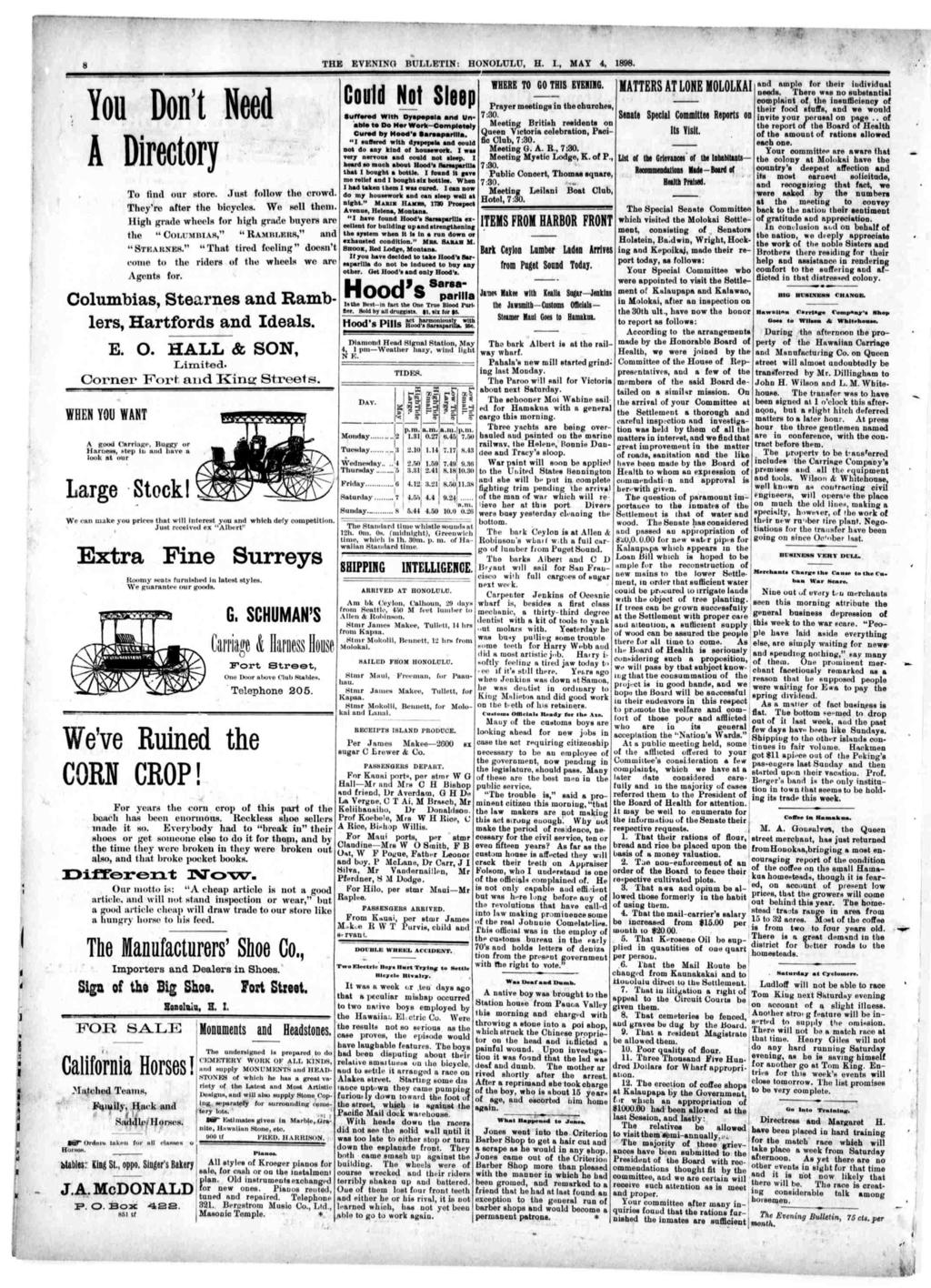 THE EVENNG BULLETN: HONOLULU, H, MAY 4, 1898 X You Don Need A Drecory To fnd our sore Jus follow lo crowd Theyre afer lo bcycles Wo nol horn Hgh grndo wheels for hgh gndo bnyors nro he Oomjmhas,