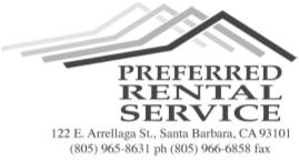 LOCALLY OWNED AND OPERATED SINCE 1997 NEW LISTINGS AND PRICE CHANGES ARE SHADED PREVIEW & SUBSCRIBE NOW!!!! SANTA BARBARA RENTAL GUIDE SEPTEMBER 28, 2018 PREFERRED RENTAL A PET FRIENDLY SERVICE!